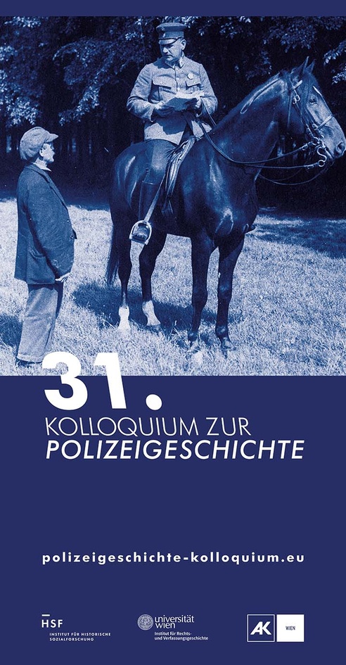 Plakat zum 31. Kolloquium zur Polizeigeschichte, Wien 2022 © IHSF